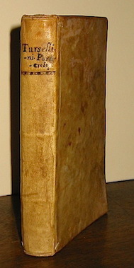 Orazio Torsellini Particulae latinae orationis ab Horatio Tursellino collectae... 1784 Patavii ex Typographia Seminarii apud Jo. Manfrè